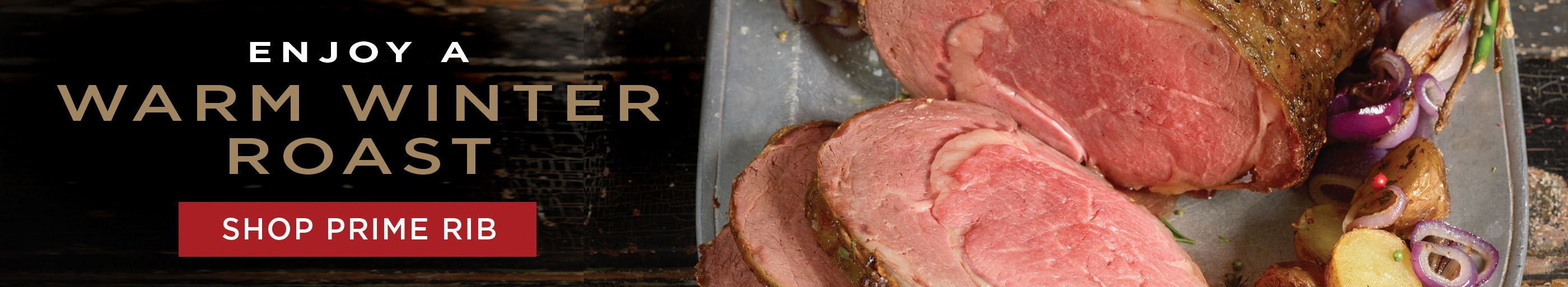 Enjoy the flavors of a warm winter roast.